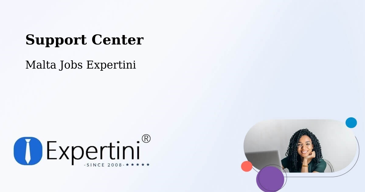 Support Services – Malta - Malta Jobs Expertini